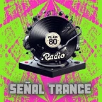 Radio Club 80 Señal Trance