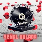 Radio Club 80 Señal Balada